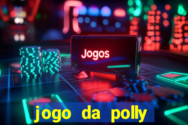 jogo da polly pocket 360